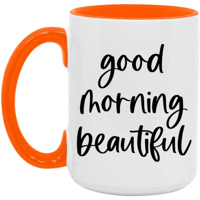 Good Morning Beautiful Mug