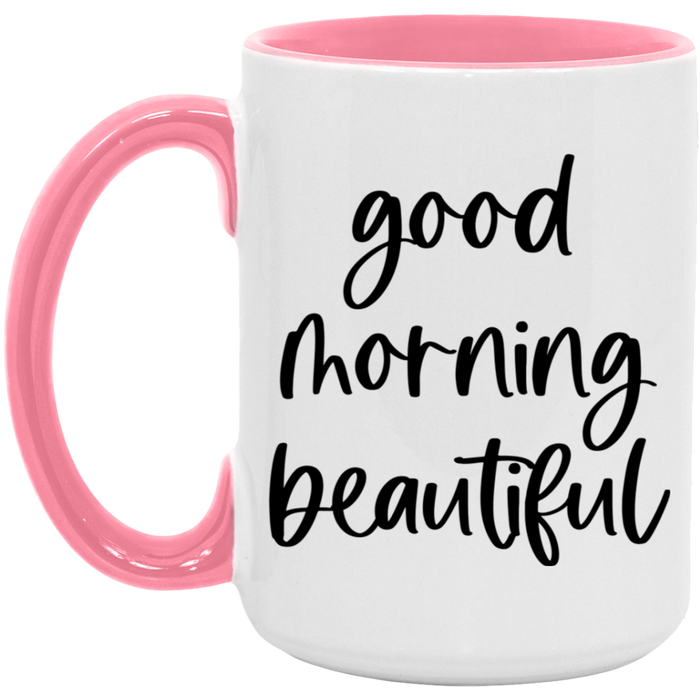 Good Morning Beautiful Mug