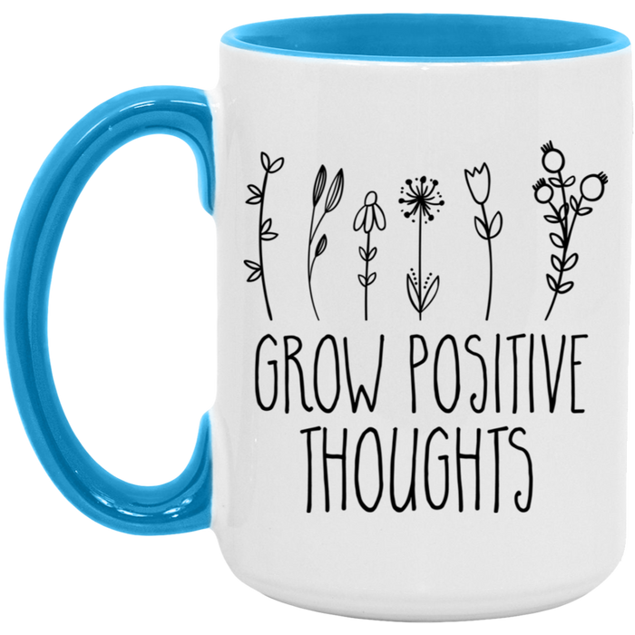 Grow Positive Thoughts Mug