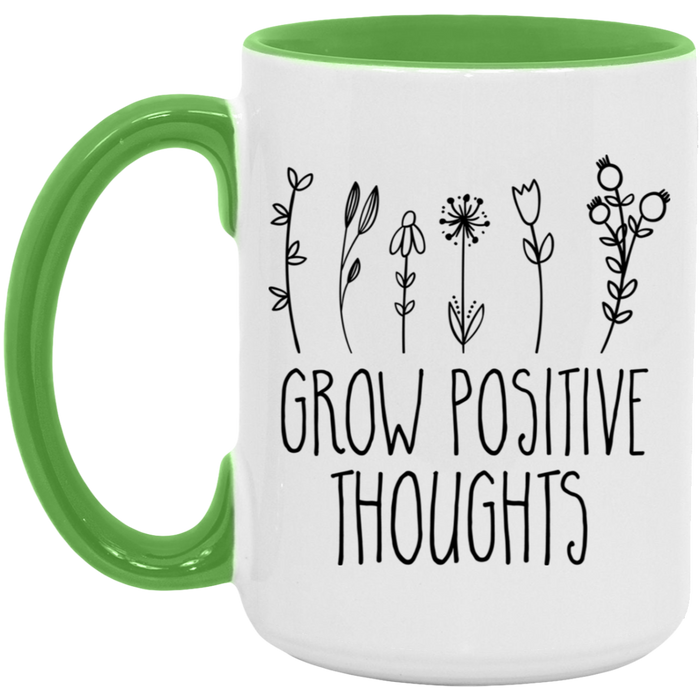Grow Positive Thoughts Mug