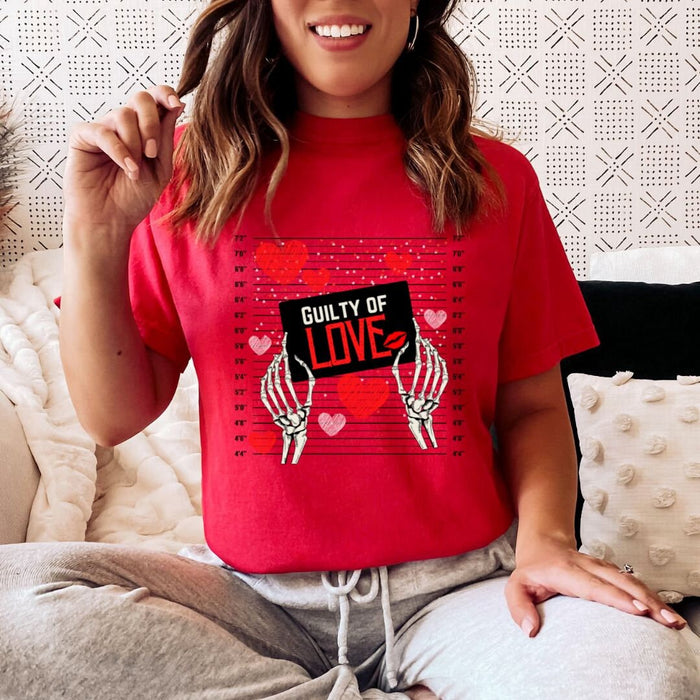 Guilty of Love T-Shirt