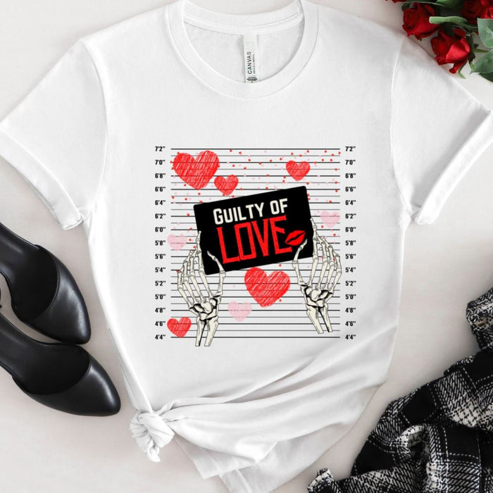 Guilty of Love T-Shirt