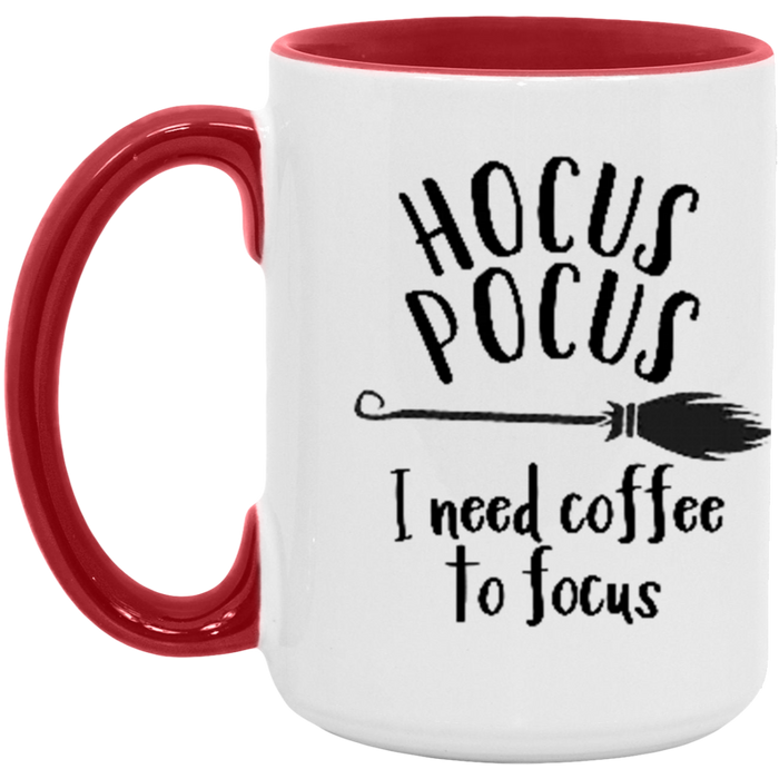 Hocus Pocus I Need Coffee To Focus Mug