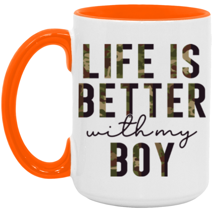 Life is Better With My Boy Mug