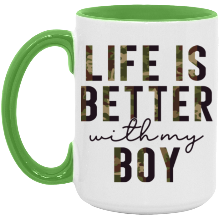 Life is Better With My Boy Mug