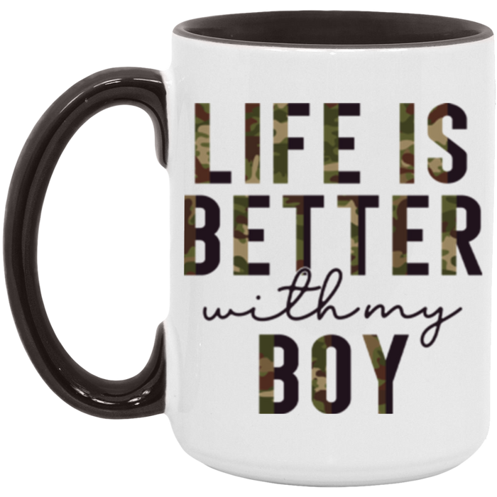 Life is Better With My Boy Mug