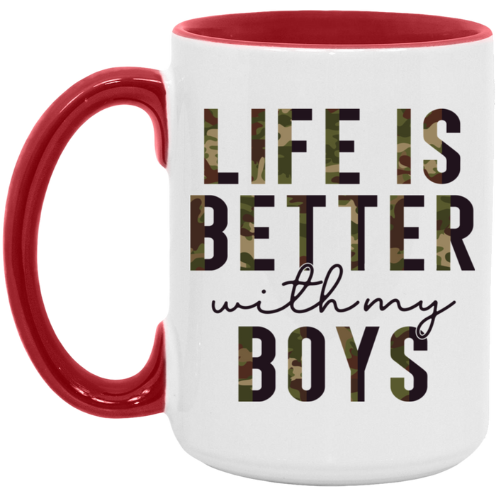 Life is Better With My Boys Mug