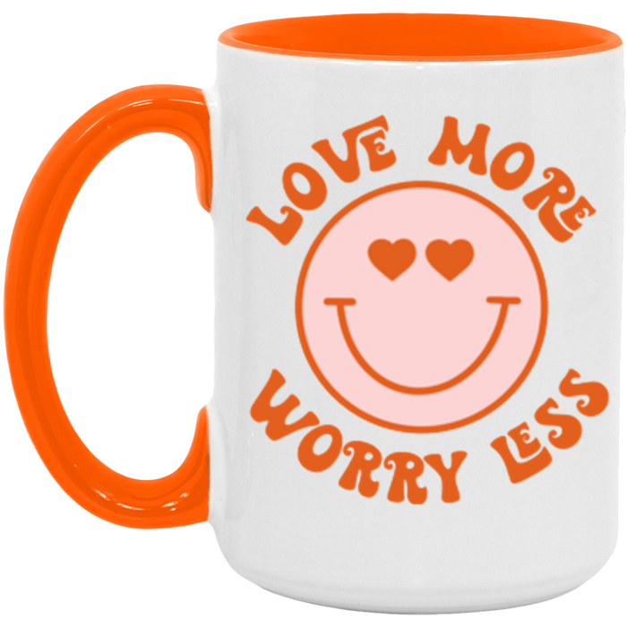 Love More Worry Less Mug
