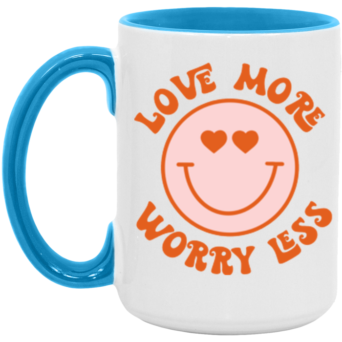 Love More Worry Less Mug