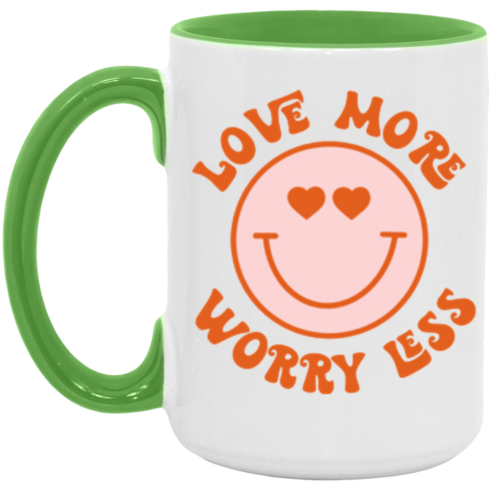 Love More Worry Less Mug