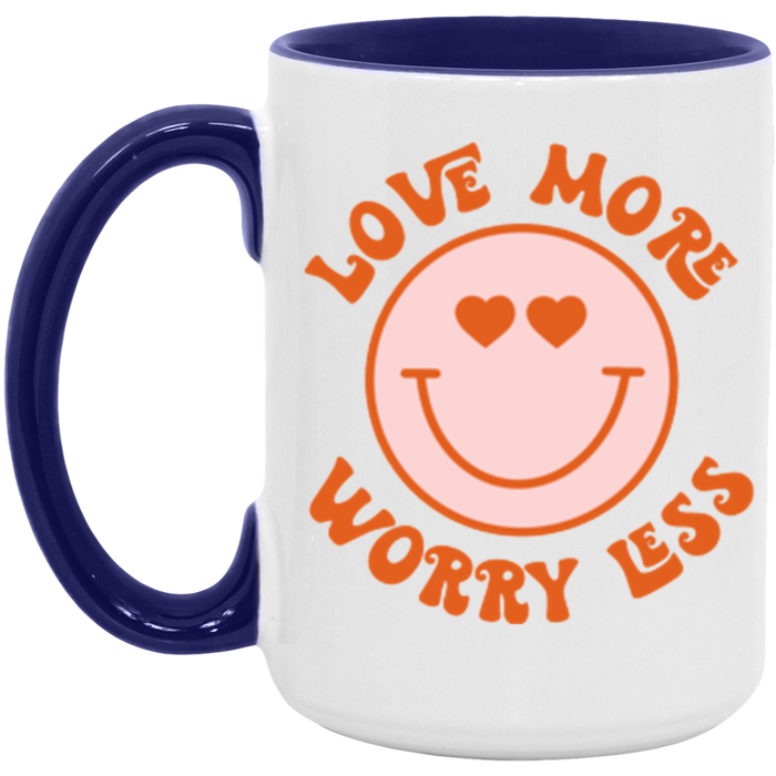 Love More Worry Less Mug