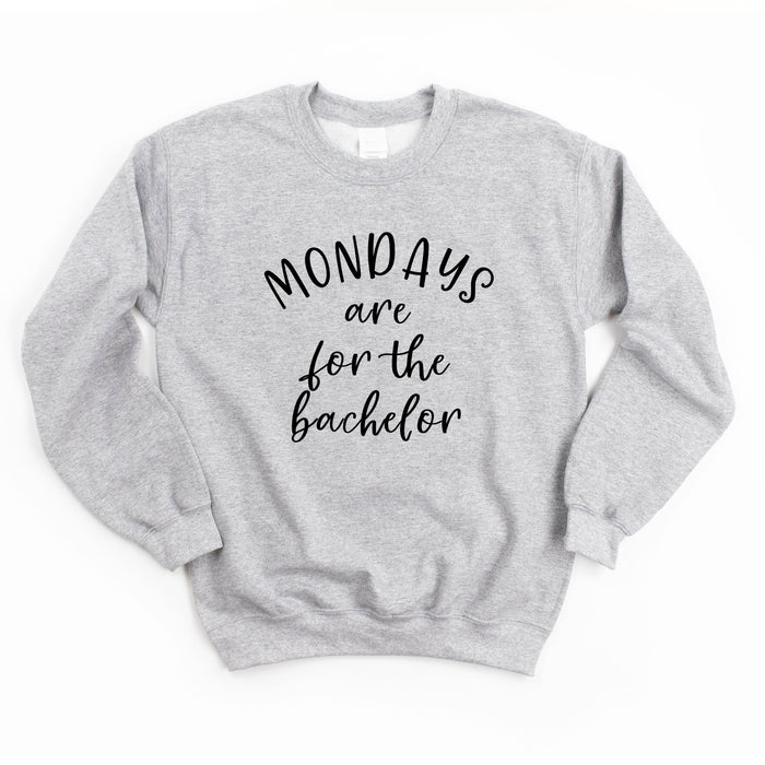 Mondays Are For The Bachelor Sweatshirt