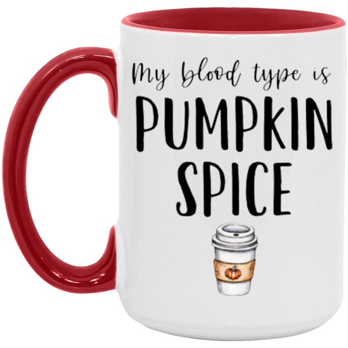 My Blood Type Is Pumpkin Spice Mug
