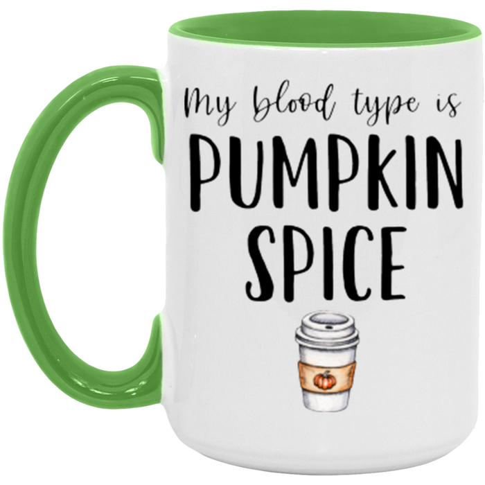 My Blood Type Is Pumpkin Spice Mug