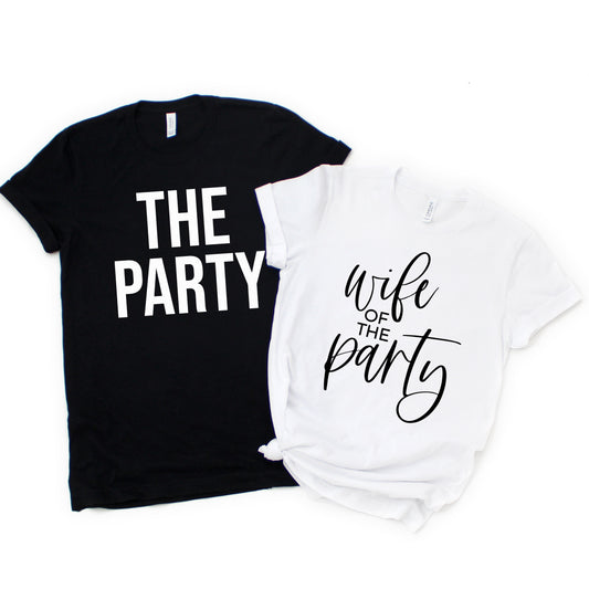 Wife of the Party and The Party Shirts