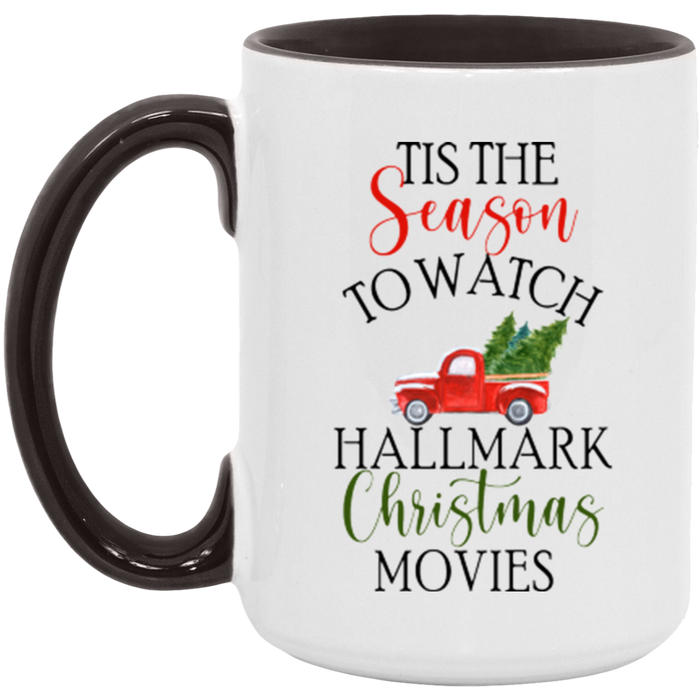 Tis The Season To Watch Christmas Movies Mug