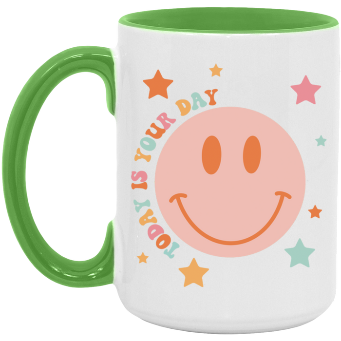 Today Is Your Day Smiley Mug