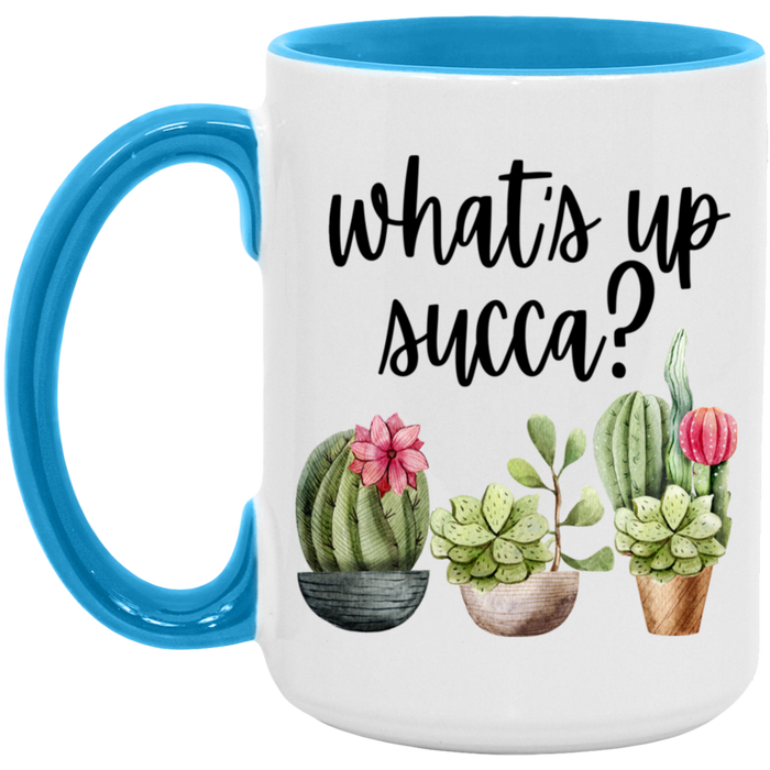 What's Up Succa Mug